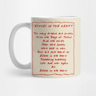 Echoes In The Heart by TJ Cook Mug